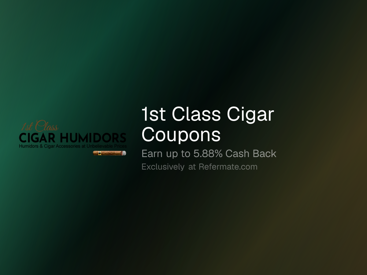 1st Class Cigar Promo Codes - 13 Verified - 25% Off + Up to 4.2% Cash ...