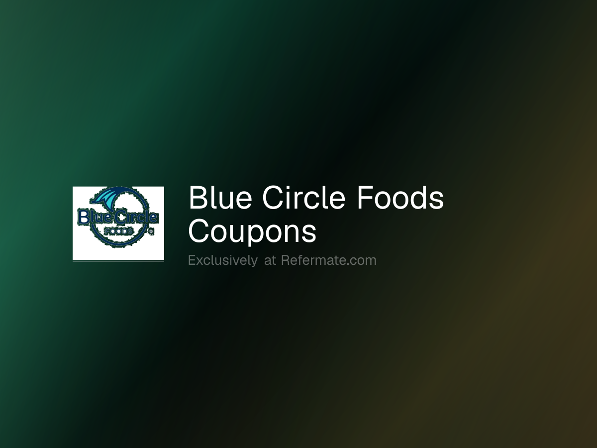 Blue Circle Foods Promo Codes - 24 Verified - 15% Off - June 2026 ...