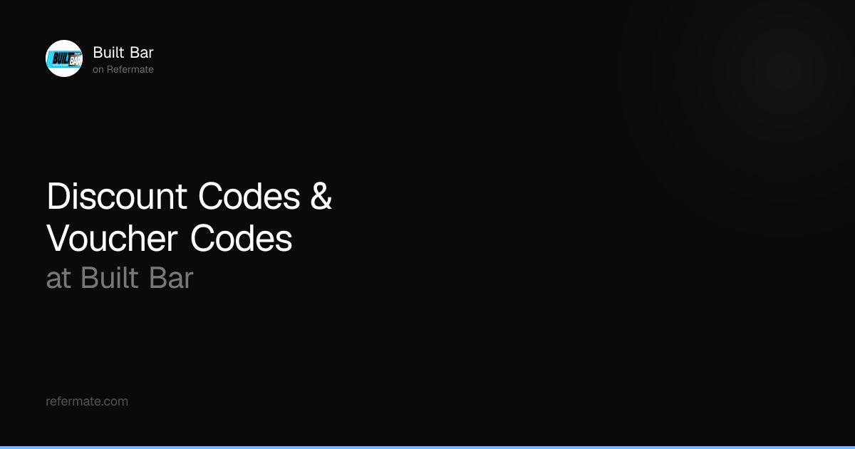 Built Bar Discount Codes - 18 Verified - 30% Off - April 2026 | Refermate