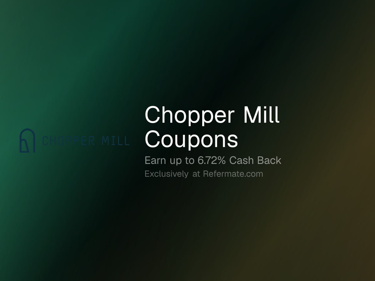 Chopper Mill Promo Codes - 21 Verified - 20% Off + Up to 6.72% Cash ...