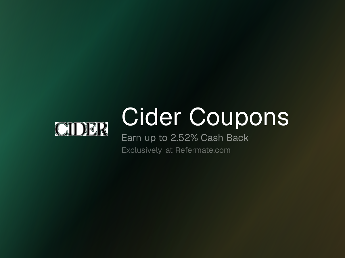 Cider Promo Codes - 45 Verified - 20% Off - June 2026 | Refermate