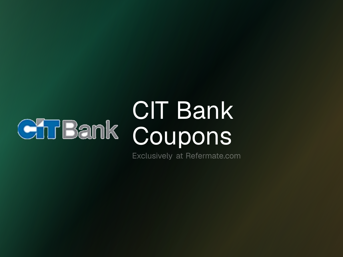 CIT Bank Promo Codes - 4 Verified - 4% Off - June 2026 | Refermate