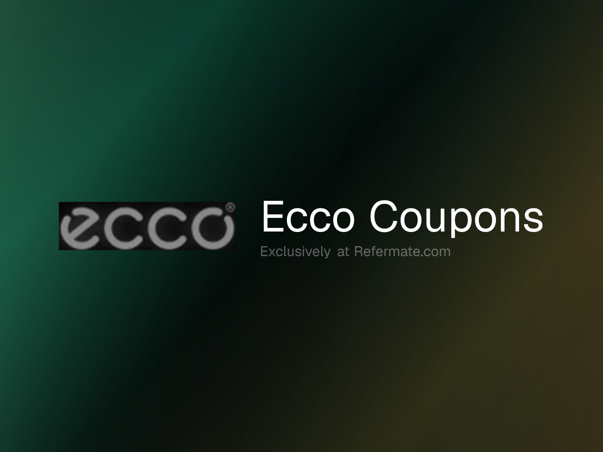 Ecco Promo Codes - 22 Verified - 30% Off - July 2026 | Refermate