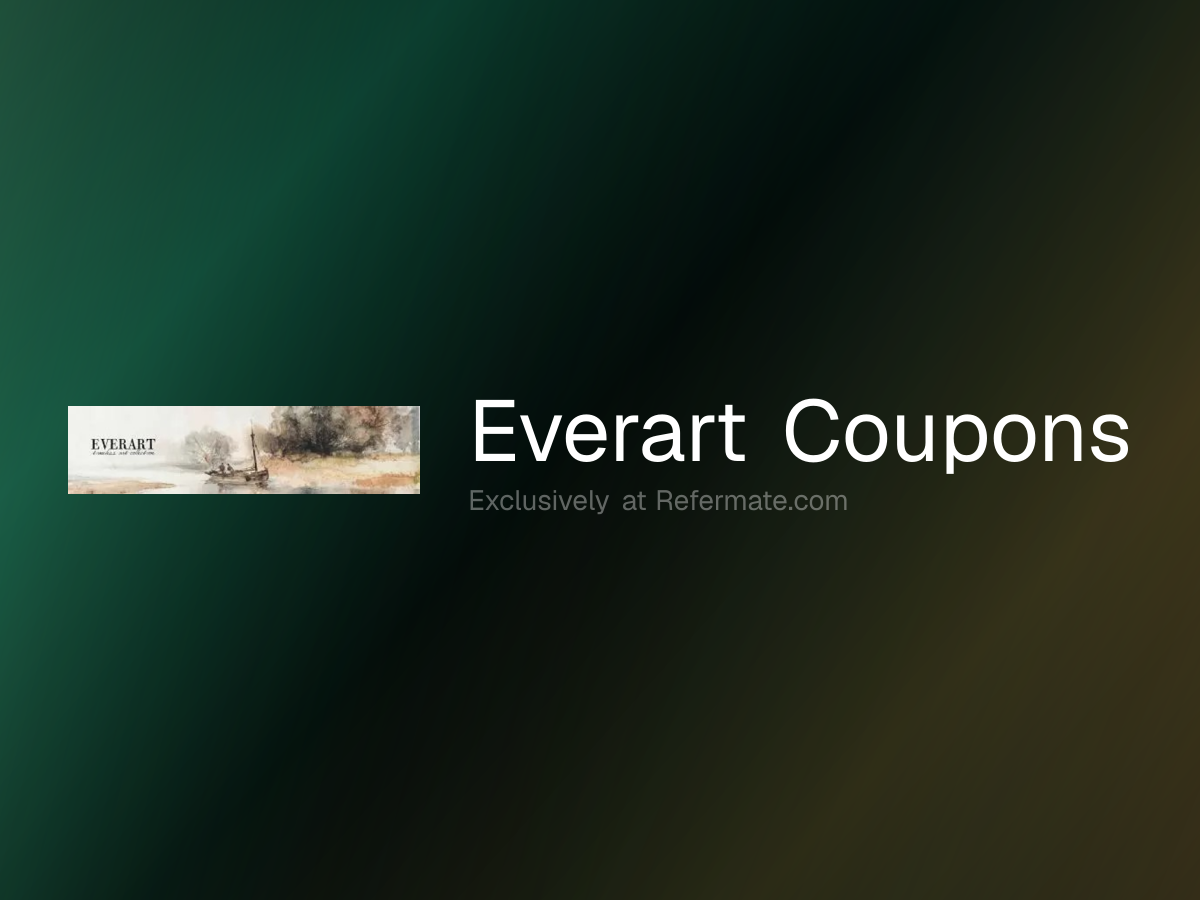 Everart Promo Codes - 3 Verified - 20% Off - July 2026 | Refermate