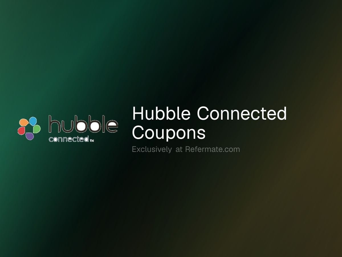 Hubble Connected Promo Codes - 77 Verified - 50% Off + Up to 12.6% Cash ...