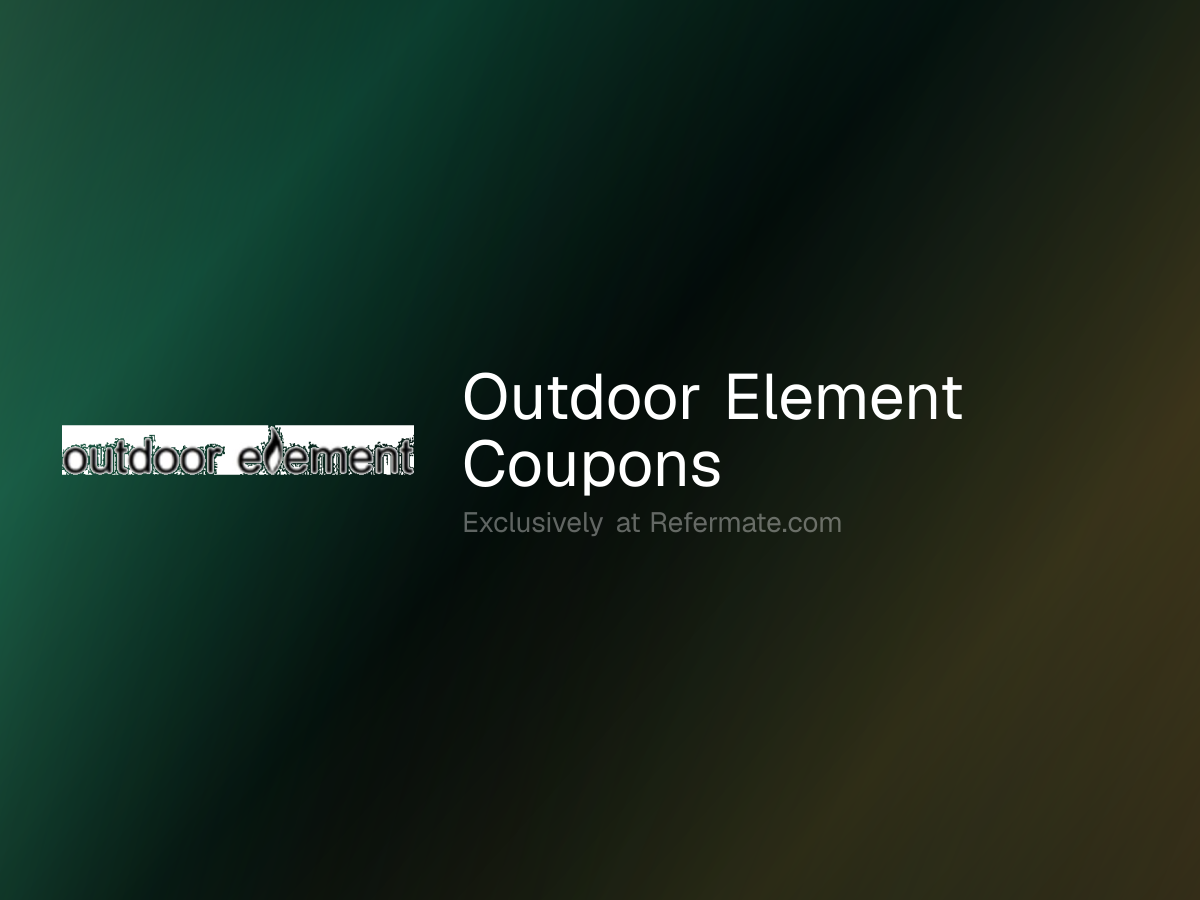 Outdoor Element Promo Codes - 39 Verified - 20% Off + Up to 8.4% Cash ...
