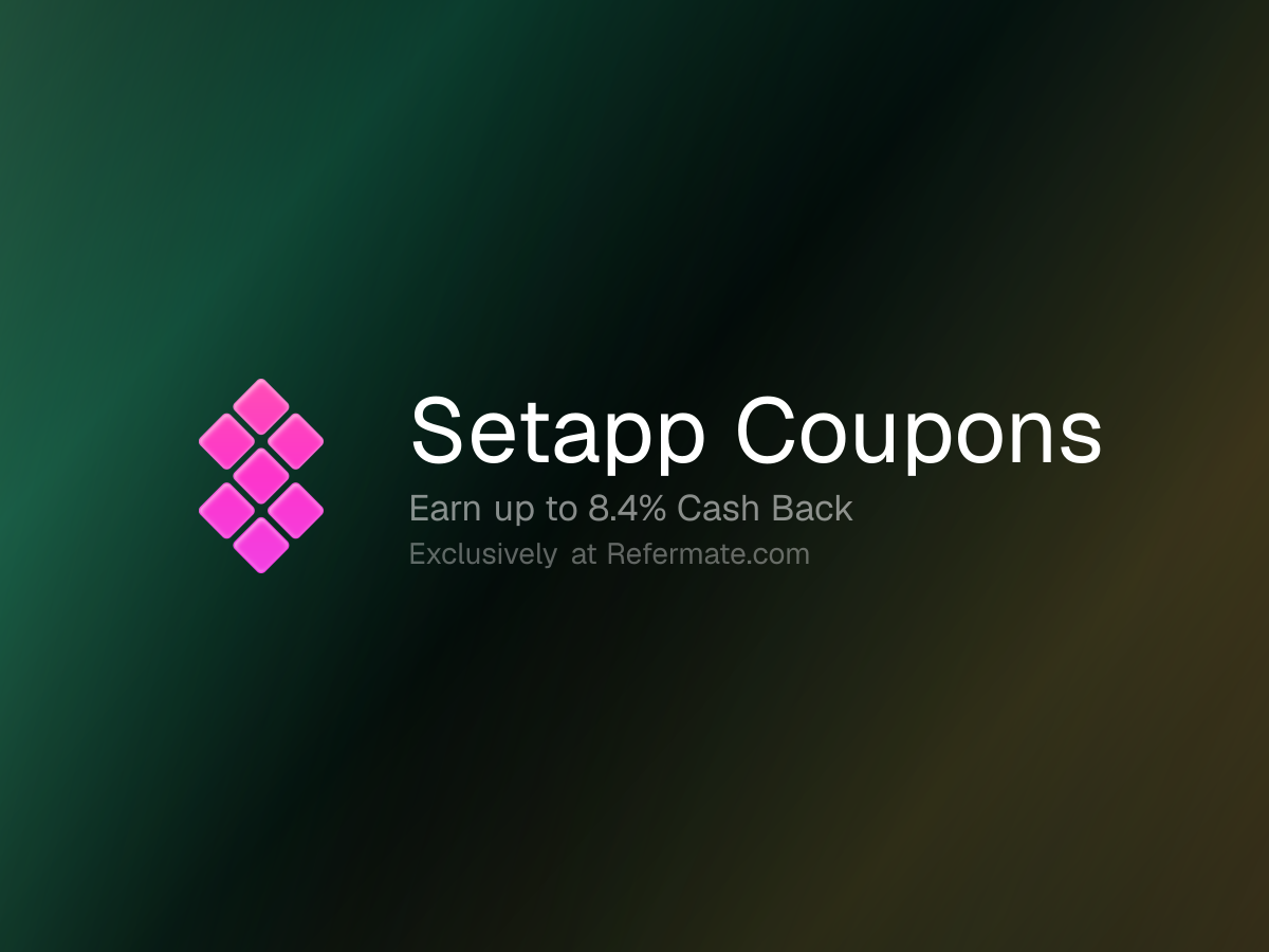 Setapp Promo Codes - 69 Verified - 5% Off + Up to 21% Cash Back - July ...