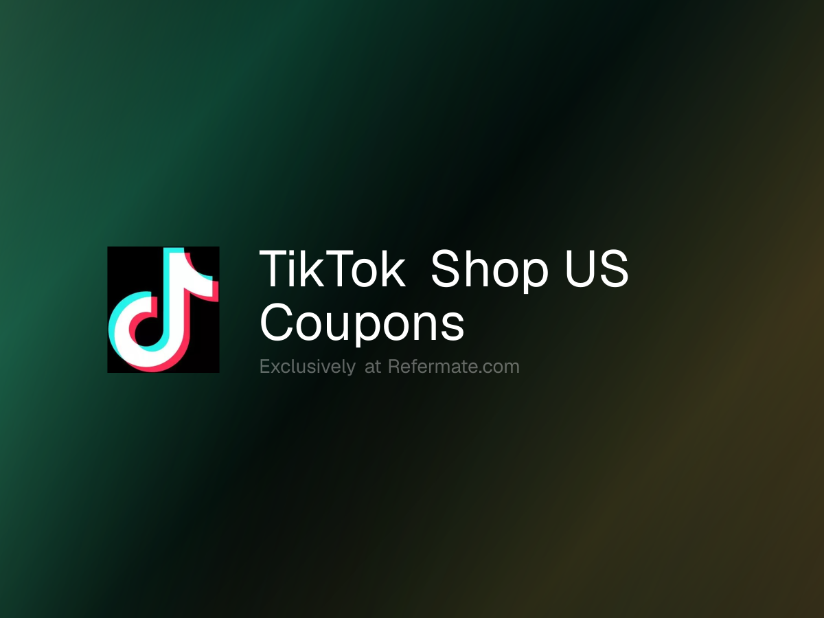 TikTok Shop US Promo Codes - 6 Verified - 45% Off - June 2026 | Refermate