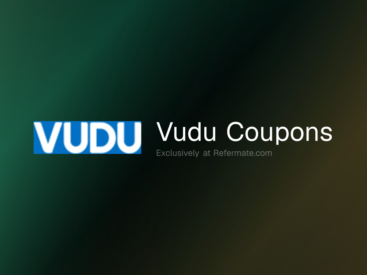 Vudu Promo Codes - 44 Verified - 25% Off - June 2026 | Refermate