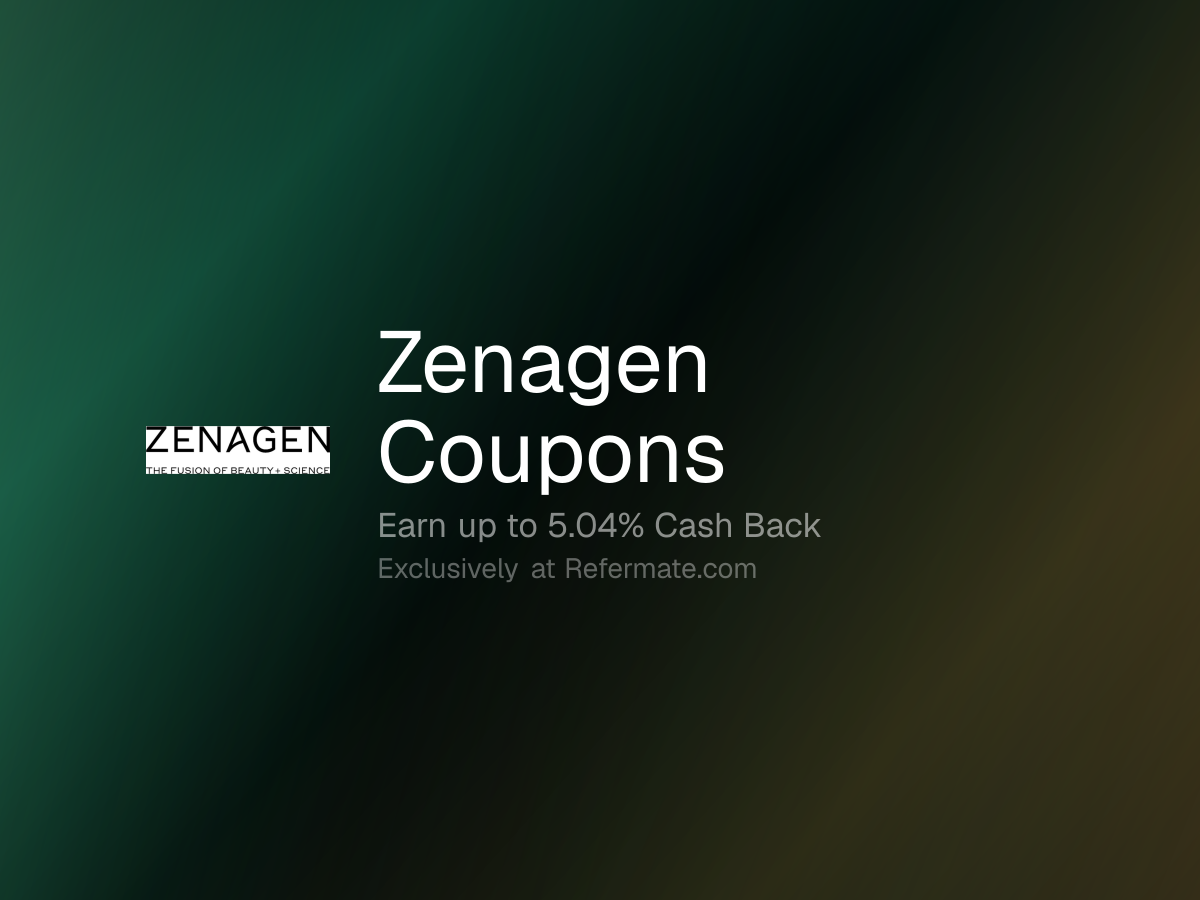 Zenagen Promo Codes - Up to 5.04% Cash Back - October 2026 | Refermate